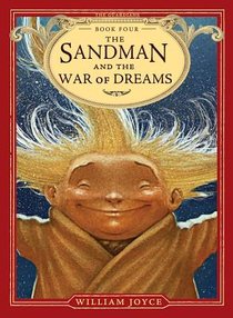 Joyce, W: Sandman and the War of Dreams