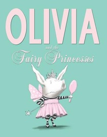 Olivia and the Fairy Princesses voorzijde