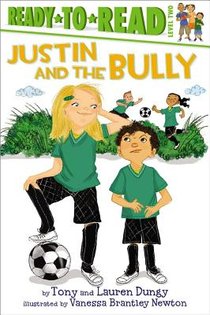 Justin and the Bully: Ready-To-Read Level 2