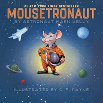 Kelly, M: Mousetronaut