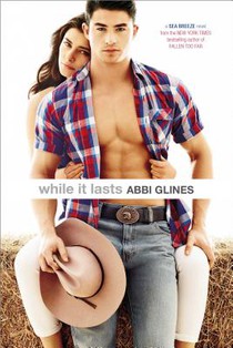 Glines, A: While It Lasts