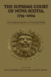 The Supreme Court of Nova Scotia, 1754-2004