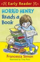 Horrid Henry Early Reader: Horrid Henry Reads A Book voorzijde