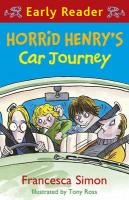 Horrid Henry Early Reader: Horrid Henry's Car Journey voorzijde