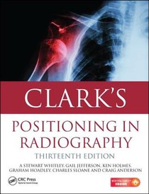 Clark's Positioning in Radiography 13E voorzijde