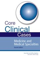 Core Clinical Cases in Medicine and Medical Specialties voorzijde