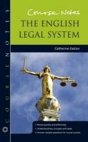 Course Notes: the English Legal System