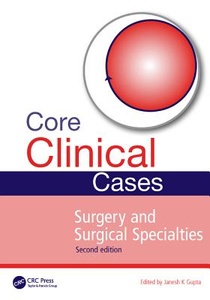 Core Clinical Cases in Surgery and Surgical Specialties