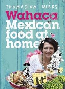 Wahaca - Mexican Food at Home voorzijde