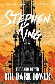 The Dark Tower VII: The Dark Tower