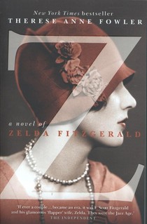 Z: A Novel of Zelda Fitzgerald