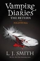 The Vampire Diaries: Nightfall