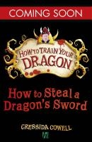 How to Train Your Dragon: How to Steal a Dragon's Sword
