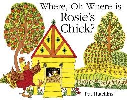 Where, Oh Where, is Rosie's Chick? voorzijde