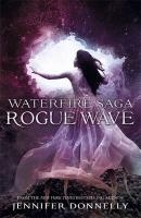 Waterfire Saga: Rogue Wave voorzijde