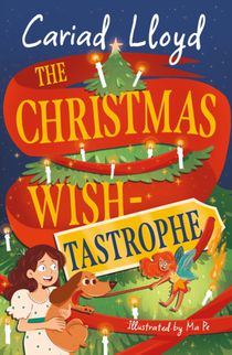 Lydia Marmalade and the Christmas Wish