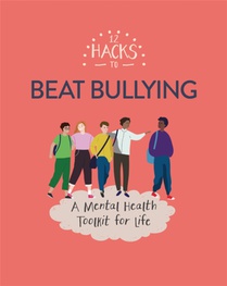 12 Hacks to Beat Bullying voorzijde