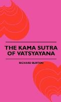 The Kama Sutra of Vatsyayana voorzijde