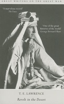 Great Writers on the Great War Revolt in the Desert voorzijde