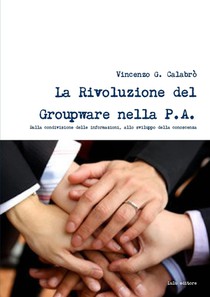 La Rivoluzione Del Groupware Nella PA