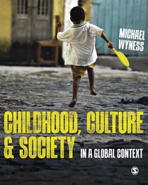 Childhood, Culture and Society
