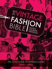 The Vintage Fashion Bible