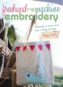 Freehand Machine Embroidery: Learning to draw with your machine