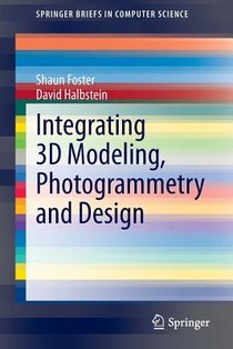 Integrating 3D Modeling, Photogrammetry and Design voorzijde
