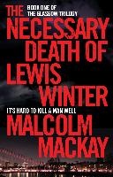 The Necessary Death of Lewis Winter