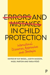 Errors and Mistakes in Child Protection