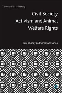 Civil Society Activism and Animal Welfare Rights