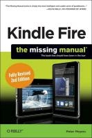 Kindle Fire: The Missing Manual