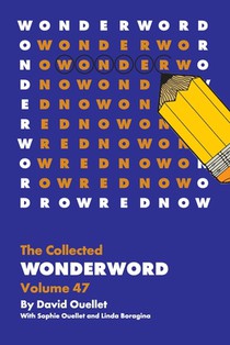 The Collected Wonderword Volume 47
