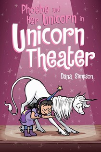 Phoebe and Her Unicorn in Unicorn Theater voorzijde