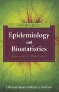 Study Guide To Epidemiology And Biostatistics