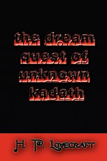 The Dream Quest of Unknown Kadath