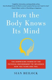 How the Body Knows Its Mind