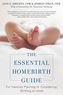 The Essential Homebirth Guide