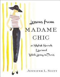 Lessons from Madame Chic