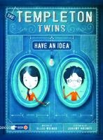 Templeton Twins Have an Idea