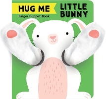 Hug Me Little Bunny: Finger Puppet Book voorzijde