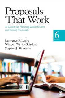 Proposals That Work: A Guide for Planning Dissertations and Grant Proposals voorzijde