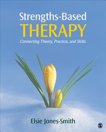 Strengths-Based Therapy: Connecting Theory, Practice and Skills voorzijde