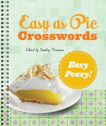 Easy as Pie Crosswords: Easy-Peasy!: 72 Relaxing Puzzles