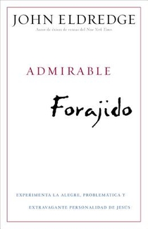 Admirable Forajido