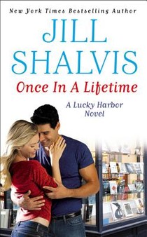 Shalvis, J: Once in a Lifetime