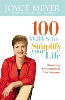 Meyer, J: 100 Ways to Simplify Your Life