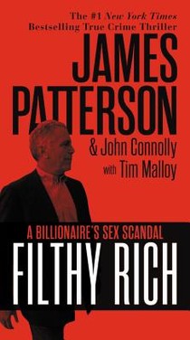 Patterson, J: Filthy Rich voorzijde