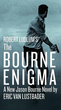 ROBERT LUDLUMS (TM) THE BOURNE