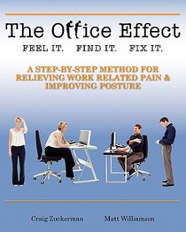 The Office Effect Handbook: Easy Solutions for Work-Related Pain